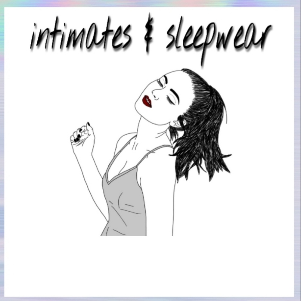 Intimates and Sleepwear
